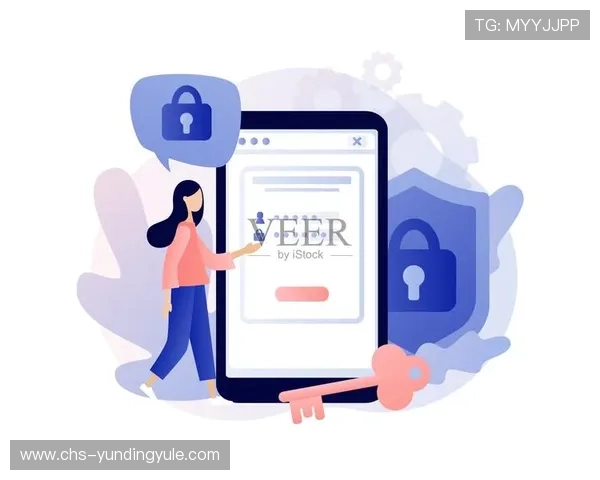 云顶国际体育平台下载入口，快速获取官方正版软件保障您的账户安全